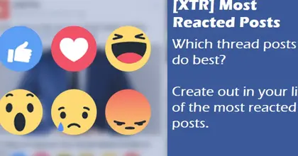 [XTR] Most Reacted Posts